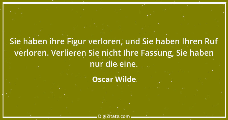 Zitat von Oscar Wilde 160