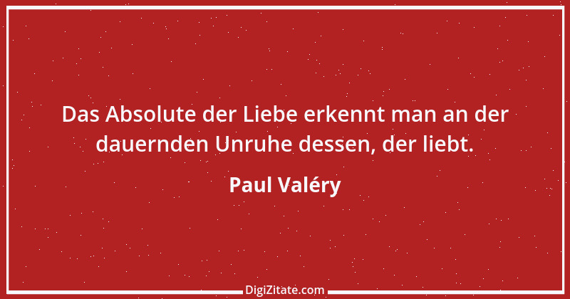 Zitat von Paul Valéry 21