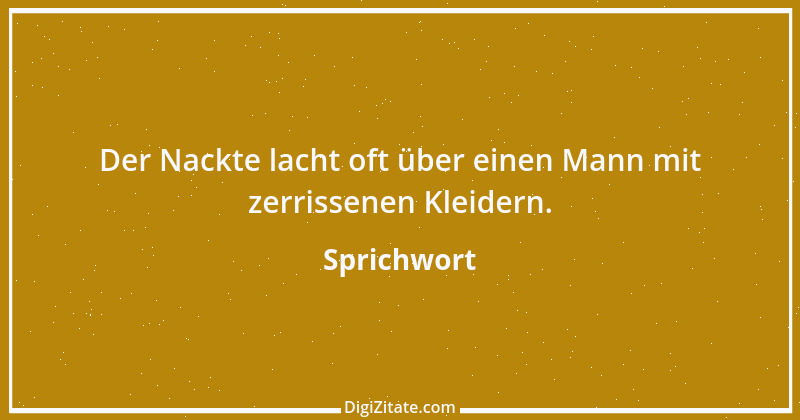 Zitat von Sprichwort 13246