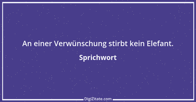 Zitat von Sprichwort 3246