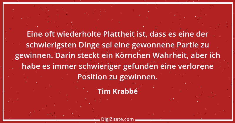 Zitat von Tim Krabbé 2