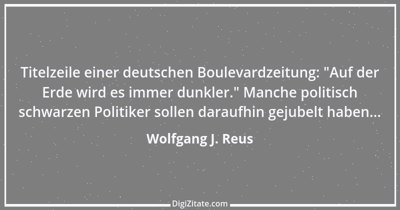 Zitat von Wolfgang J. Reus 1094