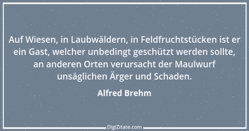 Zitat von Alfred Brehm 96