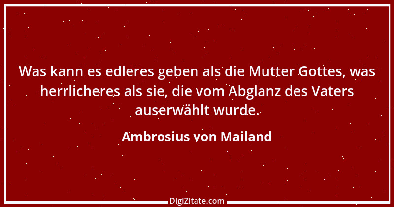 Zitat von Ambrosius von Mailand 32