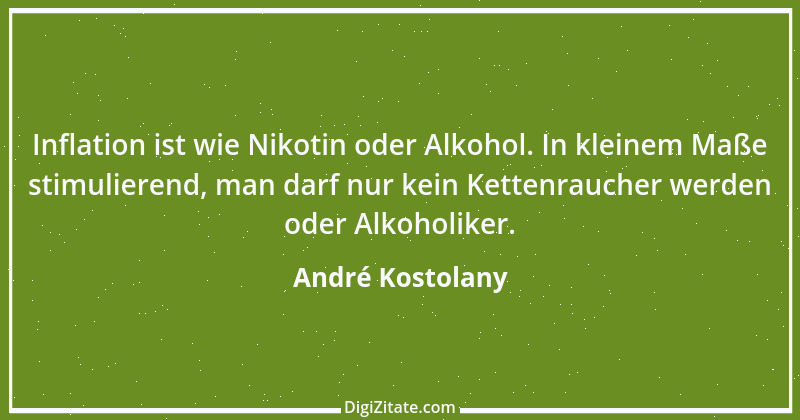 Zitat von André Kostolany 19