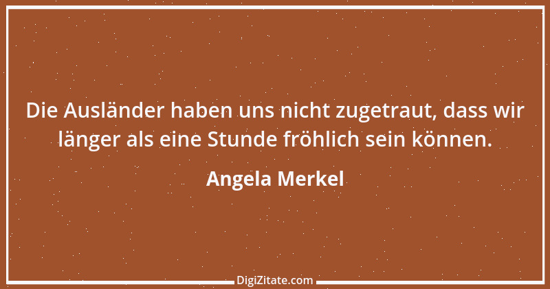 Zitat von Angela Merkel 2