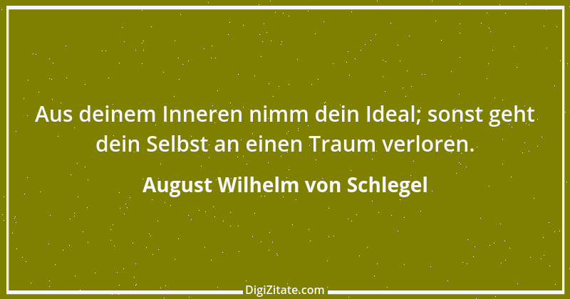 Zitat von August Wilhelm von Schlegel 29