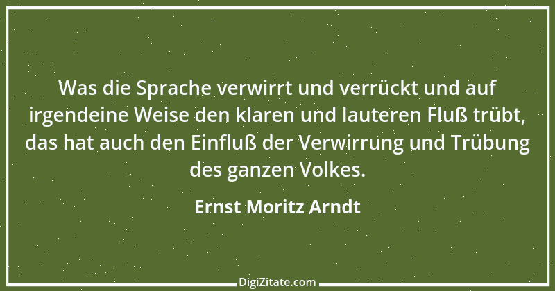 Zitat von Ernst Moritz Arndt 49