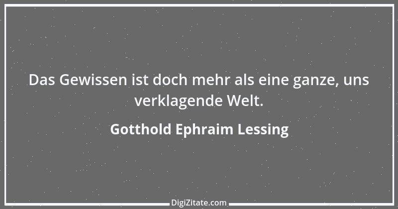 Zitat von Gotthold Ephraim Lessing 177