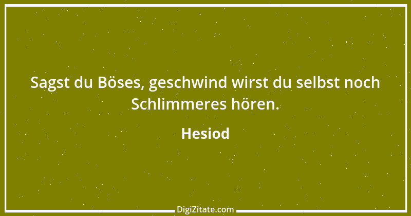 Zitat von Hesiod 41