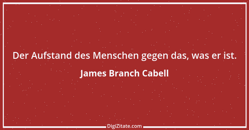 Zitat von James Branch Cabell 1