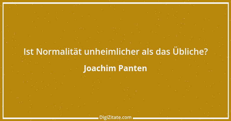 Zitat von Joachim Panten 82