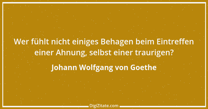 Zitat von Johann Wolfgang von Goethe 2255