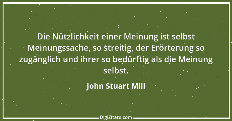 Zitat von John Stuart Mill 30