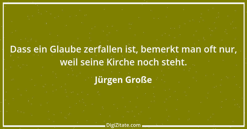 Zitat von Jürgen Große 9