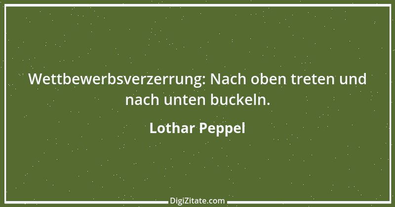 Zitat von Lothar Peppel 42