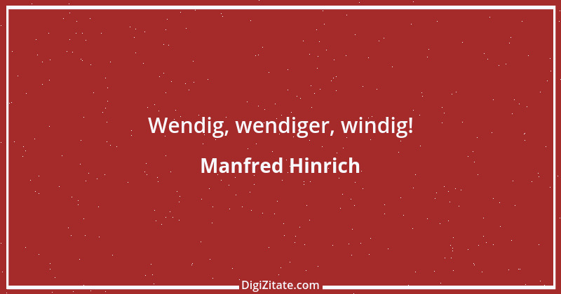 Zitat von Manfred Hinrich 1429