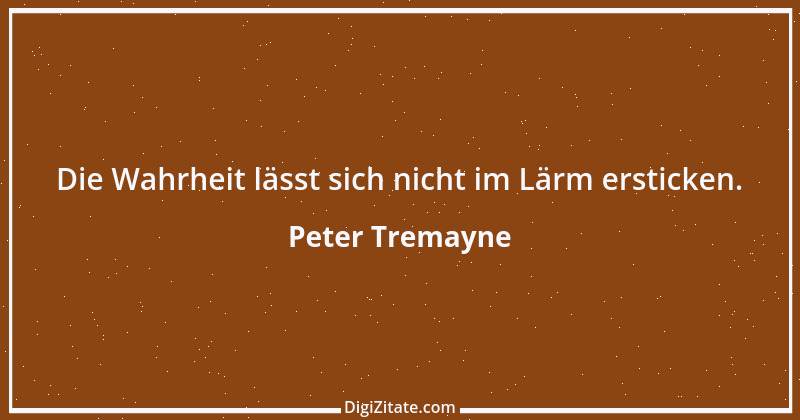 Zitat von Peter Tremayne 76