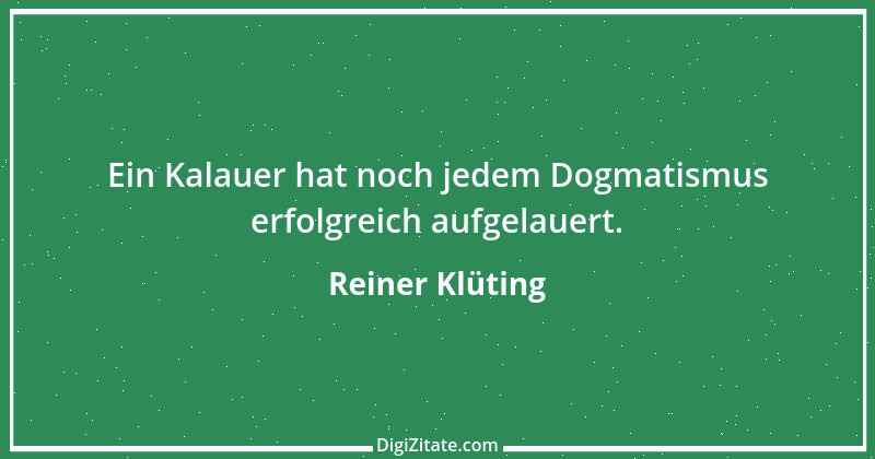 Zitat von Reiner Klüting 35