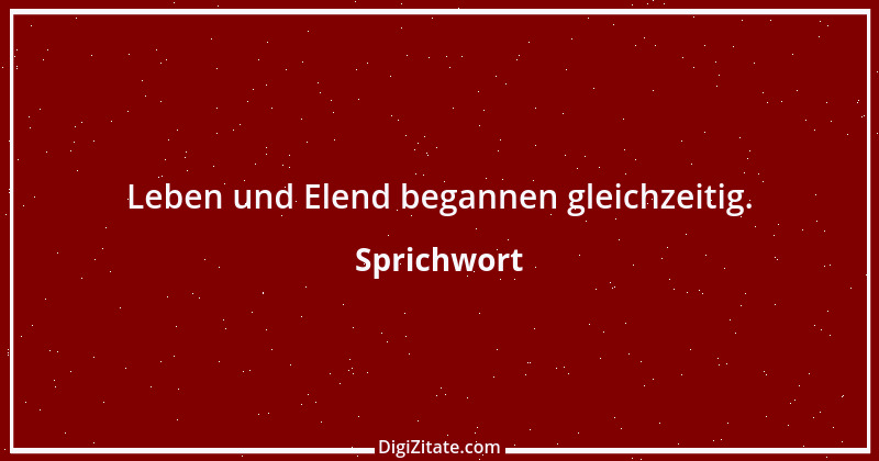 Zitat von Sprichwort 6247