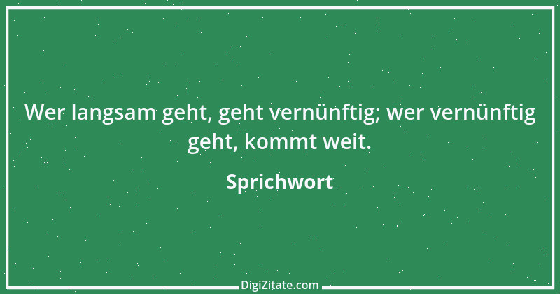 Zitat von Sprichwort 9247