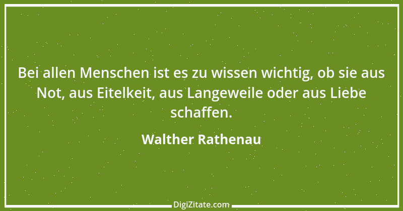 Zitat von Walther Rathenau 60