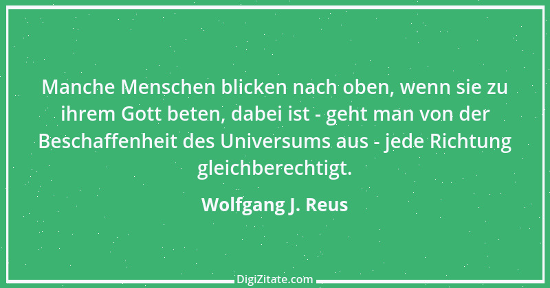 Zitat von Wolfgang J. Reus 95