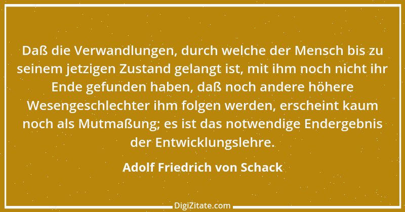 Zitat von Adolf Friedrich von Schack 6