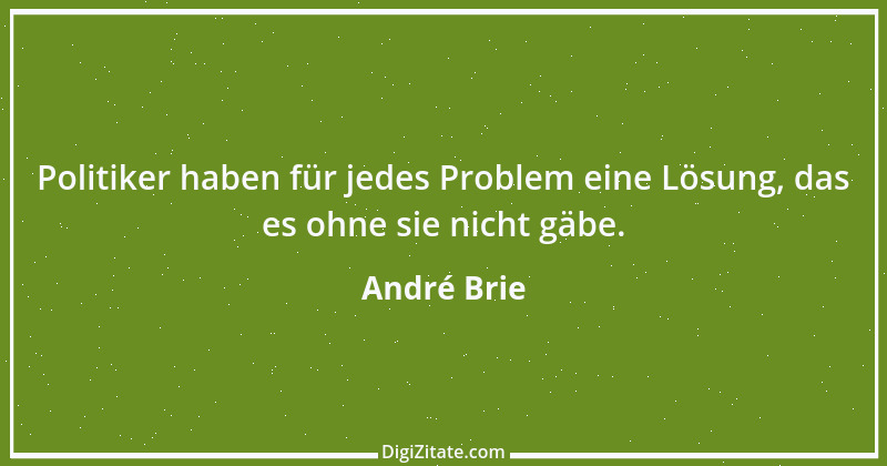 Zitat von André Brie 60