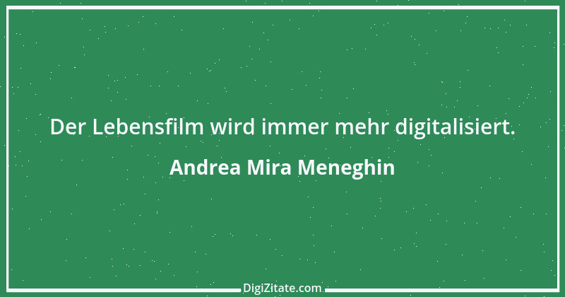 Zitat von Andrea Mira Meneghin 369