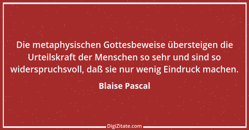 Zitat von Blaise Pascal 312