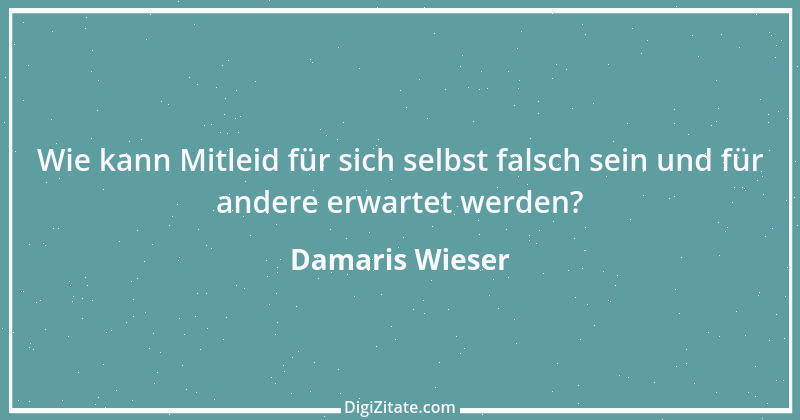 Zitat von Damaris Wieser 311