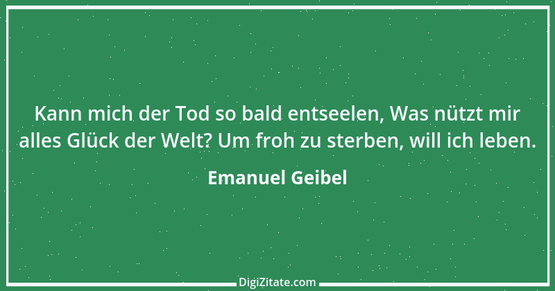 Zitat von Emanuel Geibel 136