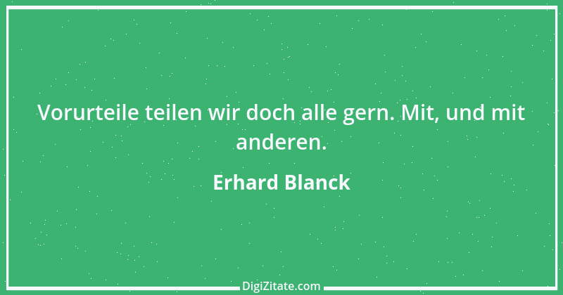 Zitat von Erhard Blanck 1334