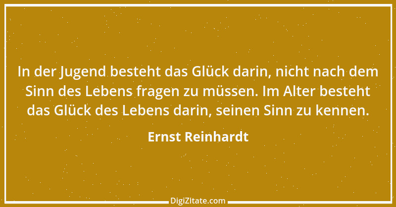 Zitat von Ernst Reinhardt 20