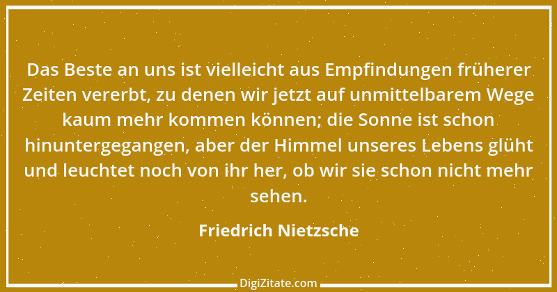 Zitat von Friedrich Nietzsche 716