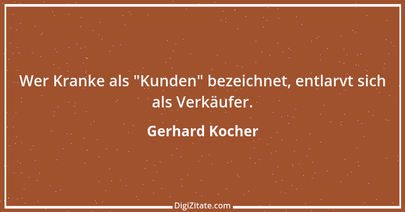 Zitat von Gerhard Kocher 288