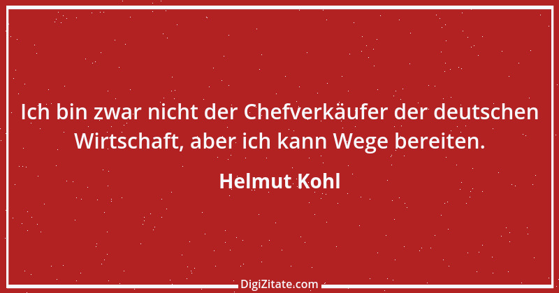 Zitat von Helmut Kohl 57