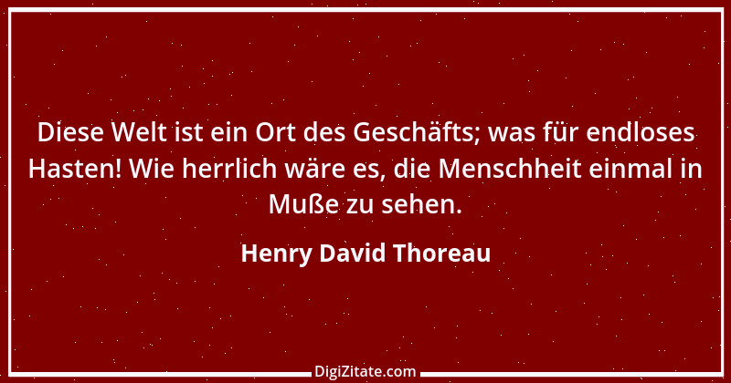 Zitat von Henry David Thoreau 22