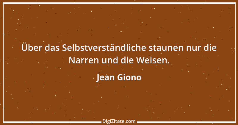 Zitat von Jean Giono 14