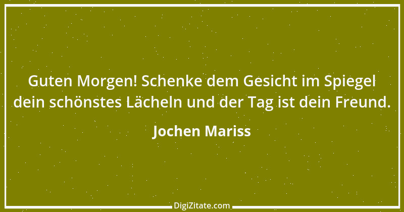 Zitat von Jochen Mariss 93