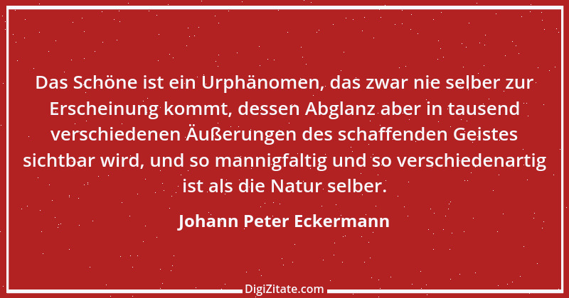 Zitat von Johann Peter Eckermann 26