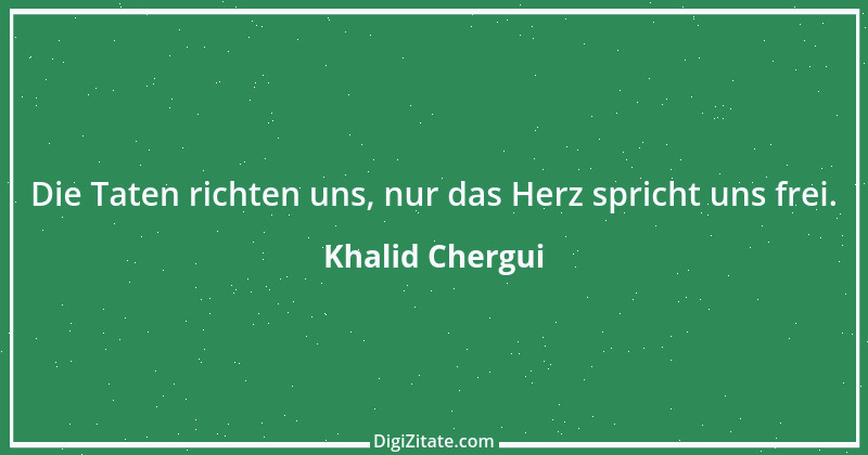 Zitat von Khalid Chergui 7