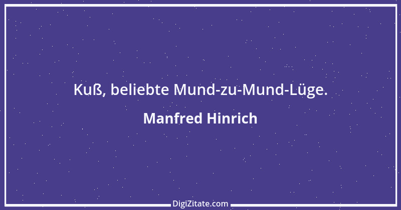 Zitat von Manfred Hinrich 953