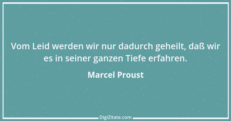 Zitat von Marcel Proust 76