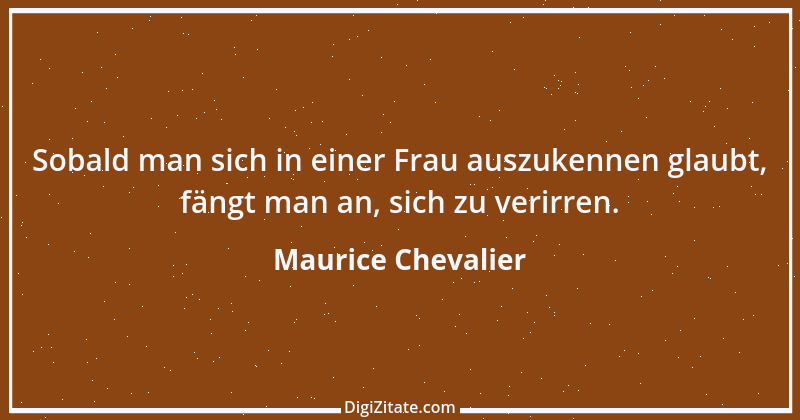 Zitat von Maurice Chevalier 14