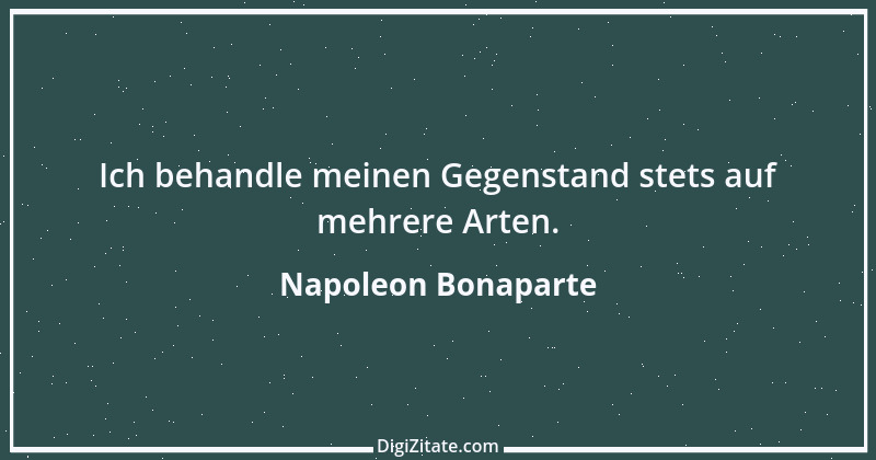 Zitat von Napoleon Bonaparte 129