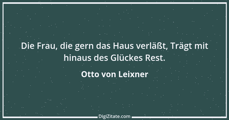 Zitat von Otto von Leixner 78