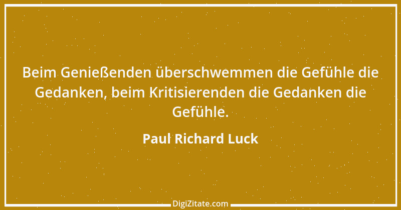 Zitat von Paul Richard Luck 18