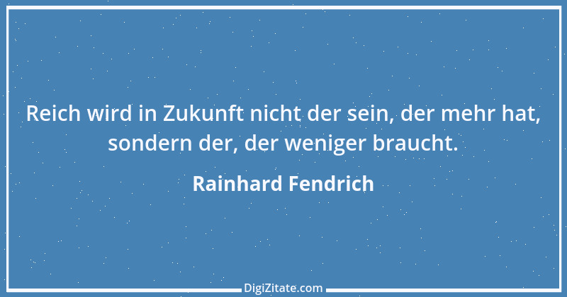 Zitat von Rainhard Fendrich 3